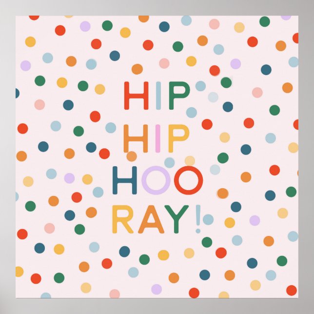 Hip Hip Hooray Födelsedagsfest Gratulerar Poster (Framsidan)