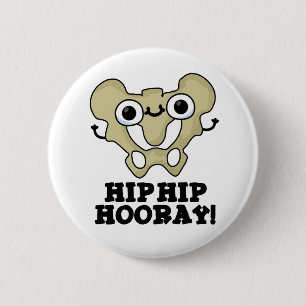 Hip Hip Hooray Funny Anatomy Pun Knapp