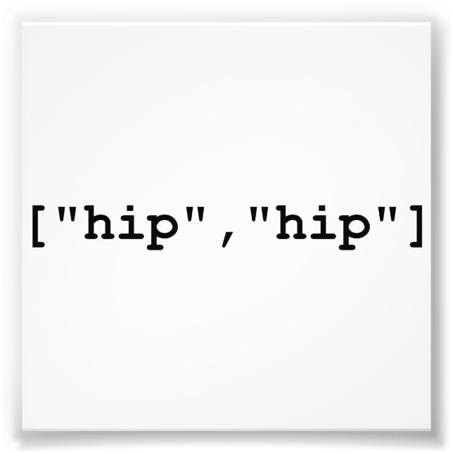 Hip Hip Hooray Programming Array Fototryck (Framsidan)