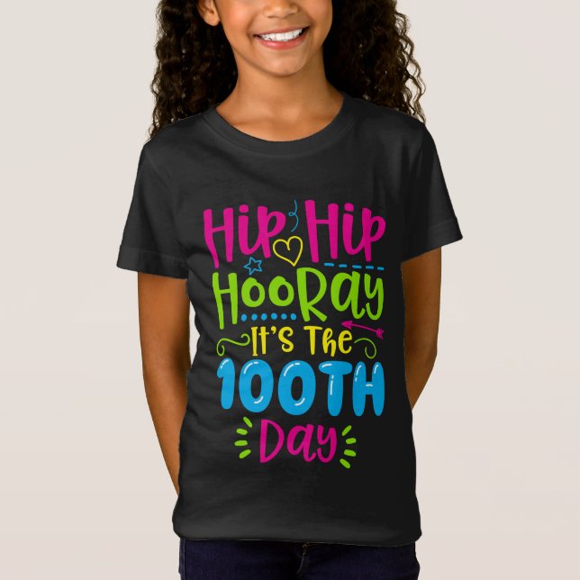 Hip Hip Hurra Det är den 100:e dagen T Shirt (Framsida)
