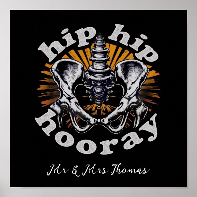 Hip Hip Hurra Rolig Höftledsplastik  Poster (Framsidan)