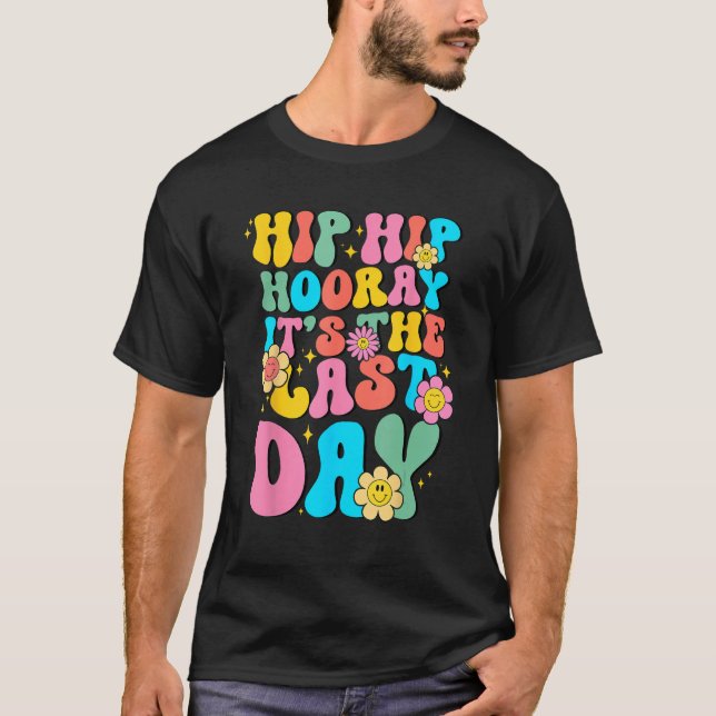 Hip Hip Hurra Sista Skoldagen Hej Sommar T Shirt (Framsida)