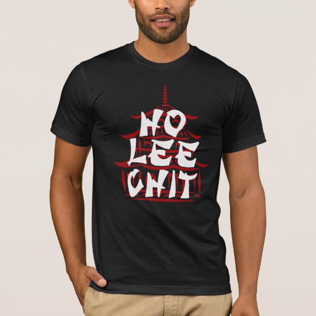 Hip Ho Lee Chit Rolig Tröja - Grafisk T-shirt! (Framsida)