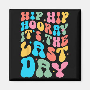 Hip Hooray Det är sista dagen för skolläraren Stu Magnet