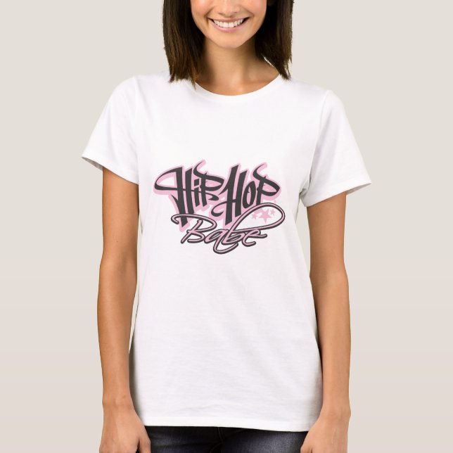 Hip hop Babe® T Shirt (Framsida)