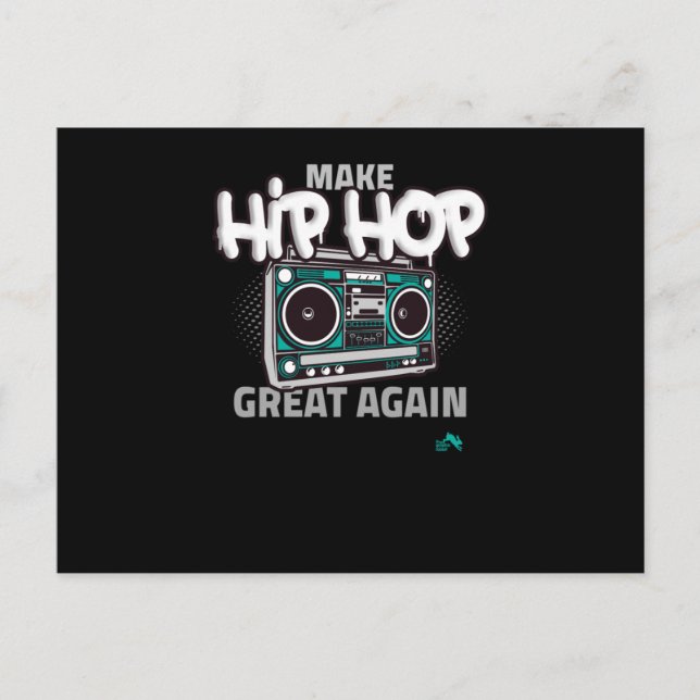 Hip hop Gift | Gör Hip hop Underbart igen Inbjudan Vykort (Framsida)