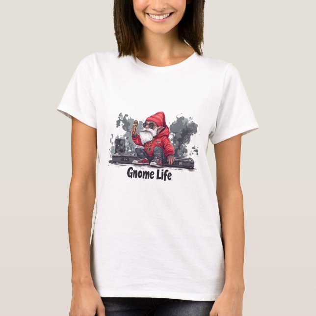 Hip hop Gnome Illustration - Gnome Life T Shirt (Framsida)