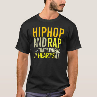 Hip hop och rappar --> som är var min hjärta på t-shirt