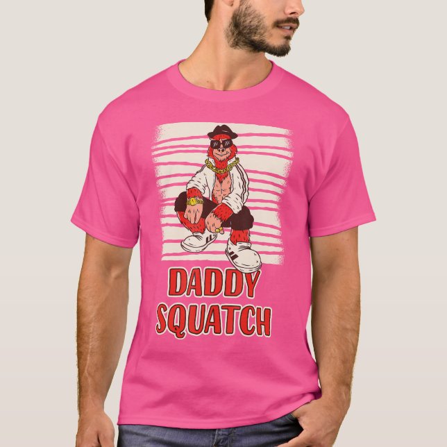 Hip hop Sasquatch Pappa Squatch T Shirt (Framsida)