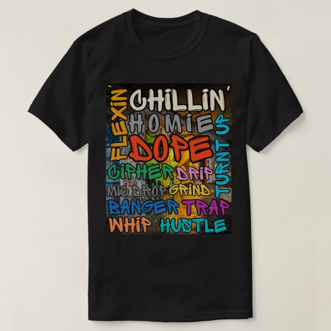 Hip hop Slangs Graffiti Street Art T Shirt (Design framsida)