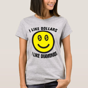 HIP HOP T-shirts, JAG TYCKER OM DOLLARS & DIAMONDS T Shirt