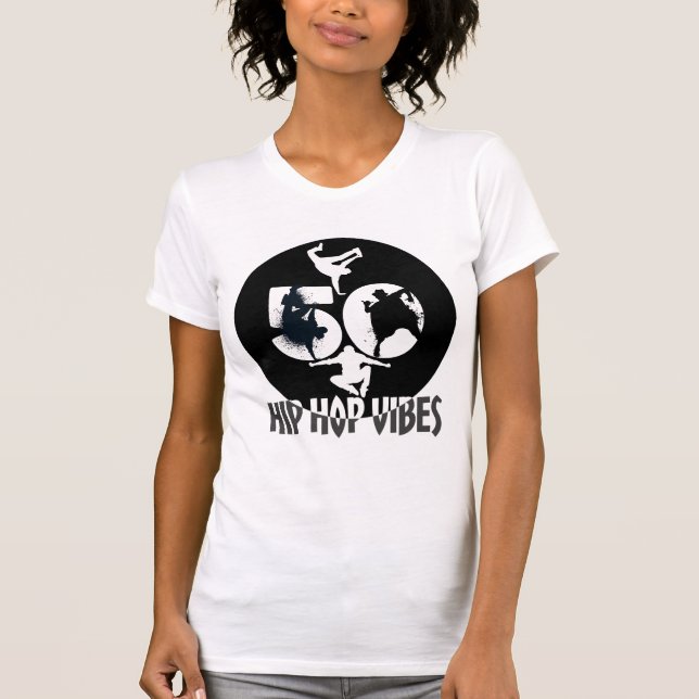 Hip hop Vibes.w T Shirt (Framsida)