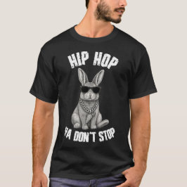 Hip hop Ya Stoppa inte Bunny T Shirt