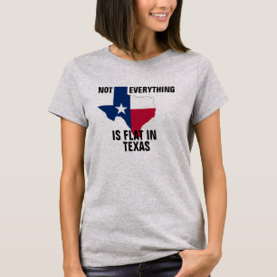Hip inte platt i Texas är Womens Kurvor fräckt T Shirt