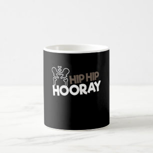 Hip-kirurgi Hip Hooray Hip-kirurgi Kaffemugg