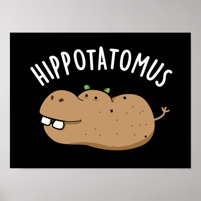 Hip-potato-mus Funny Hippo Pun Dark BG Poster (Framsidan)
