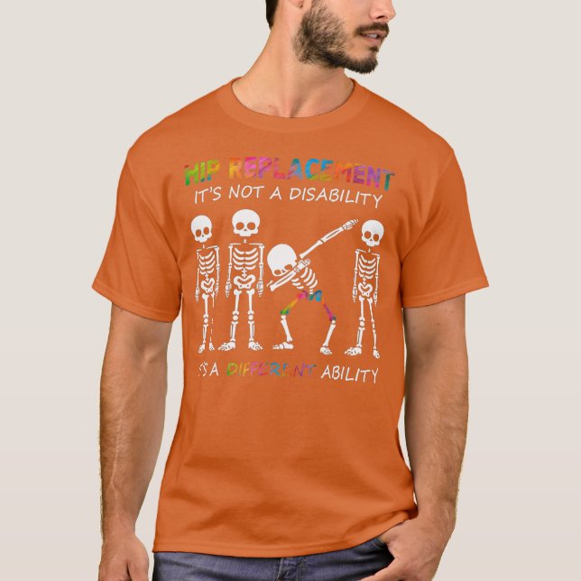 Hip Replacement its a different ability dabbing T Shirt (Framsida)