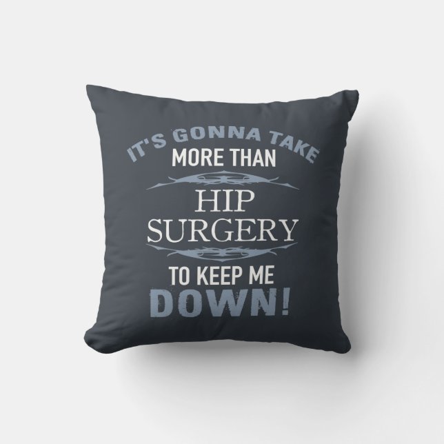 Hip Surgery Humor Kudde (Framsida)