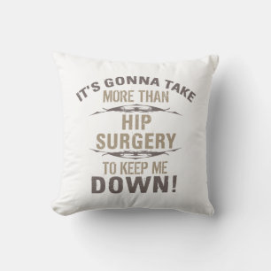 Hip Surgery Humor Kudde