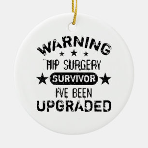 Hip Surgery Humor uppgraderad Julgransprydnad Keramik