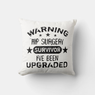 Hip Surgery Humor uppgraderad Kudde
