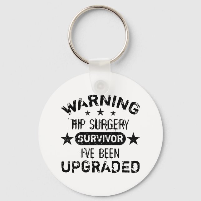 Hip Surgery Humor uppgraderad Nyckelring (Framsida)