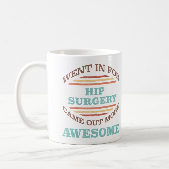 Hip Surgery Recovery Humor Kaffemugg (Vänster)