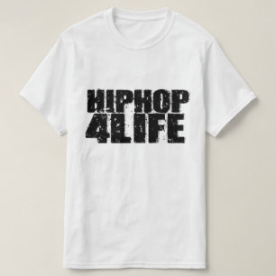 HipHop for Life T Shirt