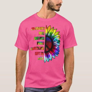 HIPPIE FRIEDOMS JUST ETT ANNAT ORD T SHIRT