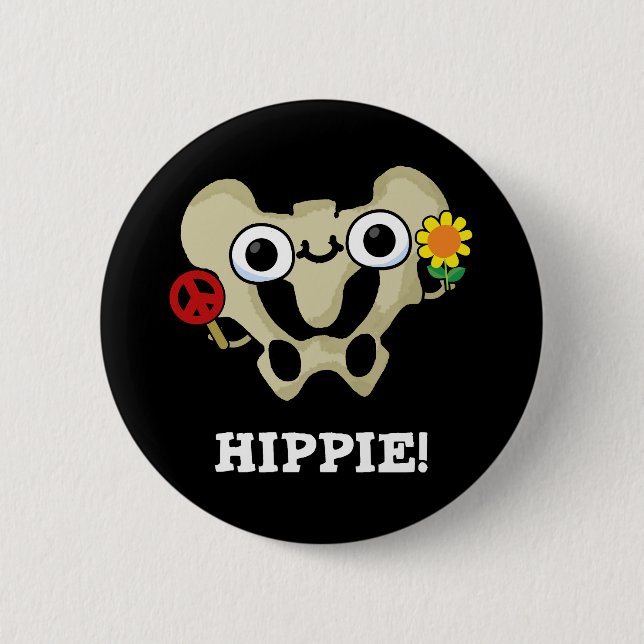 Hippie Funny Hip Bone Pun Mörk BG Knapp (Framsida)