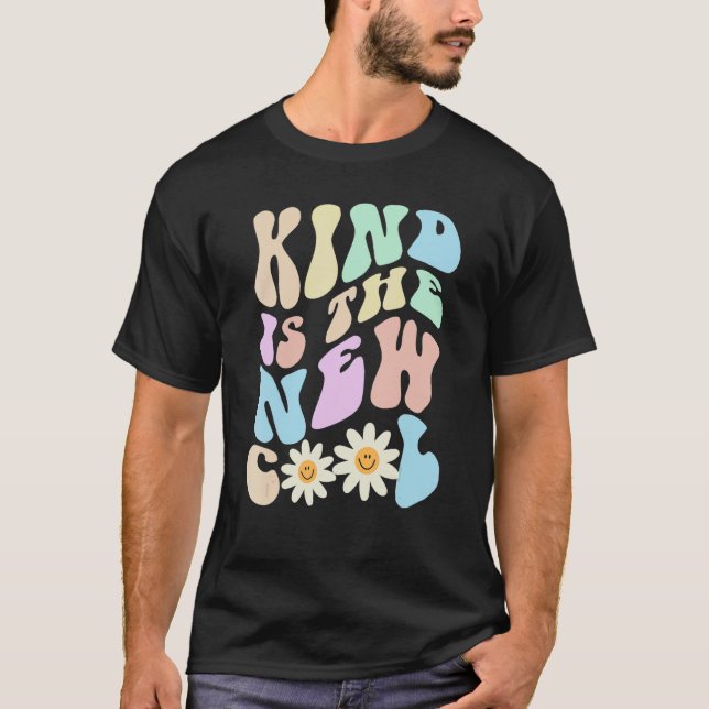 Hippie KIND IS THE NEW COOL Retro Stop Bullying Ch T Shirt (Framsida)