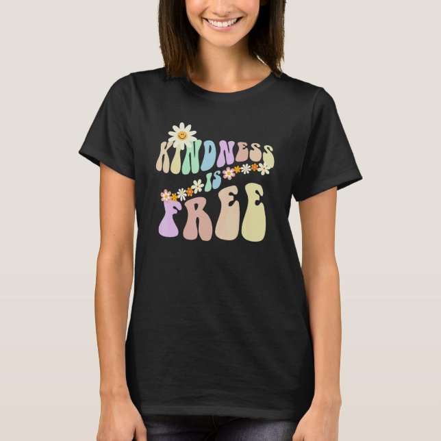 Hippie KINDNESS IS FREE Retro Stop Bullying Choose T Shirt (Framsida)