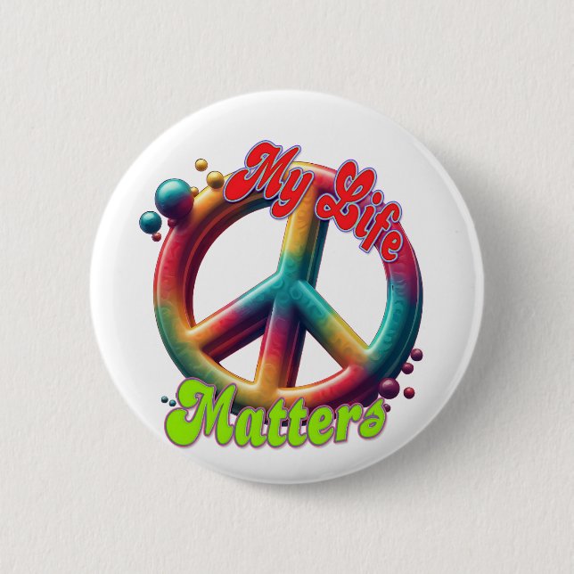 Hippie Love Peace Life Matters Custom  Knapp (Framsida)
