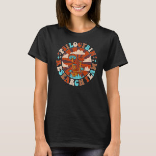 Hippie Mushroom Groovy Psilocybin Research Team T Shirt