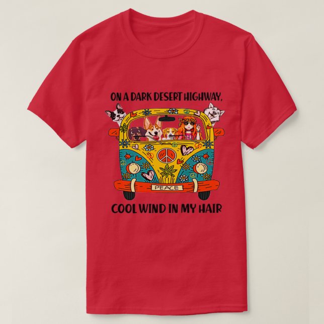 Hippie på en Mörk ökenvägs-Coola i min Vind T Shirt (Design framsida)