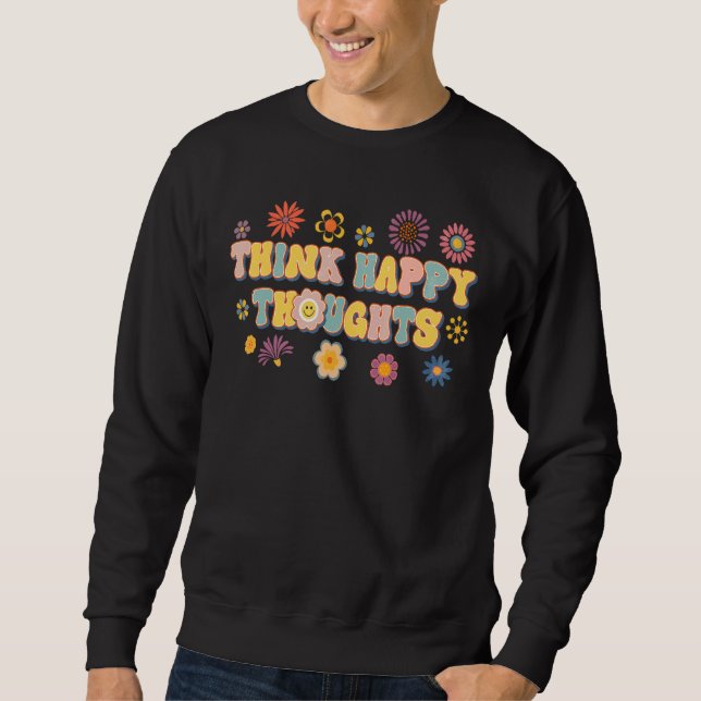 Hippie Tänka Lycklig Throughts Retro Motivational  Lång Ärmad Tröja (Framsida)