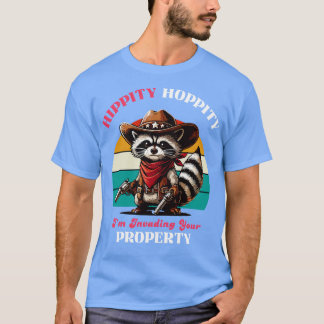 Hippity Hoppity Im invaderar Egendom T Shirt