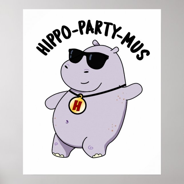 Hippo-party-mus Funny Animal Hippo Pun Poster (Framsidan)