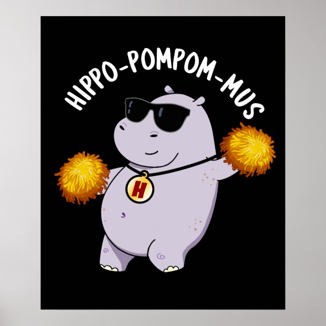Hippo-pompom-Funny Animal Hippo Pun Mörk BG Poster (Framsidan)