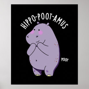 Hippo-poot-amus Funny Farting Hippo Pun Mörk BG Poster