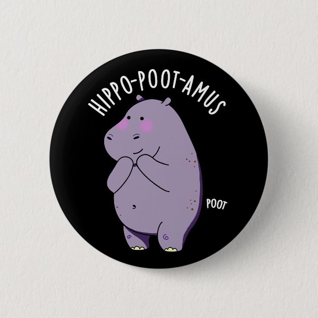  Hippo-poot-amus Rolig Fjärtande Flodhäst Puns Mör Knapp (Framsida)