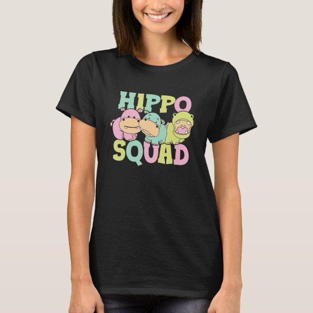Hippo Squad Saying Cute Hippopotamus Hippos T Shirt (Framsida)