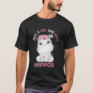 Hippopotamus Just A Who Loves Hippos Flower Floral T Shirt