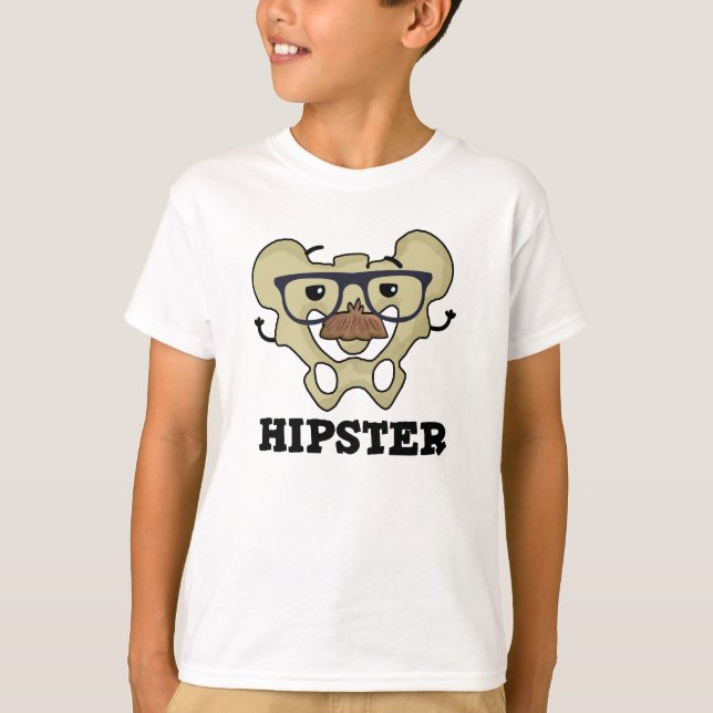 Hipster Funny Hip Bone Anatomy Pun T Shirt (Framsida)