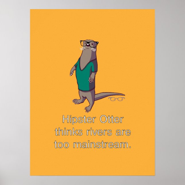 Hipster Otter Poster (Framsidan)
