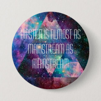 Hipsterbadge. Knapp