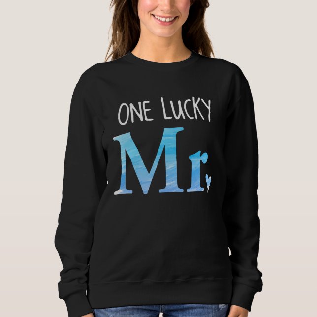 His and Hers Married Couple   One Lucky Mr T Shirt (Framsida)