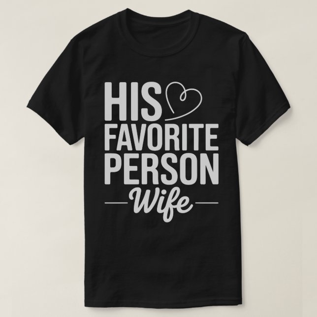 His Favorite Person Tee (Design framsida)