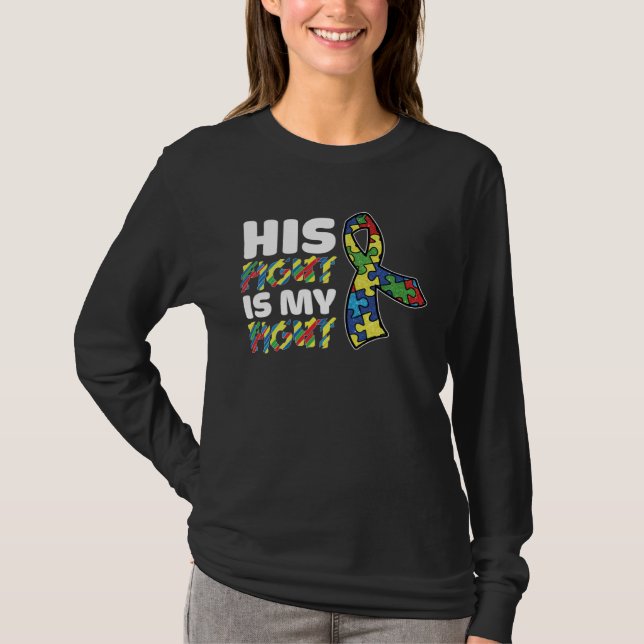 His Fight Is My Fight Autism Awareness Mens Womens T Shirt (Framsida)