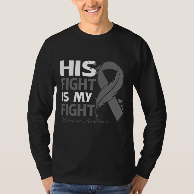 His Fight Is My Fight MELANOMA AWARENESS Feather T Shirt (Framsida)